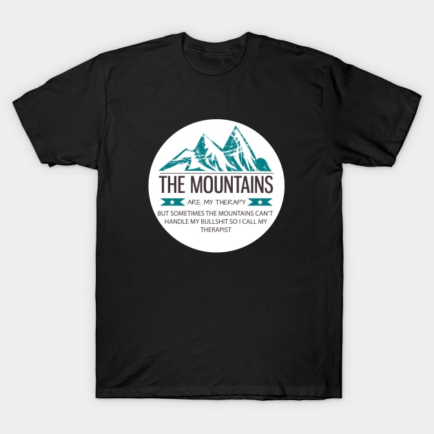 Mountain Therapy T-Shirt by Prettylittlevagabonds